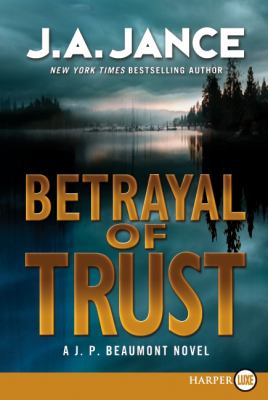 Betrayal of trust [large type] /