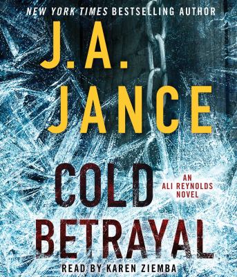 Cold betrayal [compact disc, unabridged] : an Ali Reynolds novel /