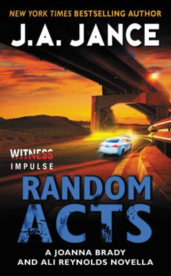 Random acts : a Joanna Brady and Ali Reynolds novella /