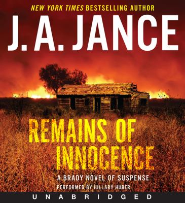 Remains of innocence [compact disc, unabridged] : a Brady novel of suspense /