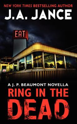 Ring in the dead : a J.P. Beaumont novella /