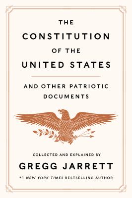 The Constitution of the United States and other patriotic documents /