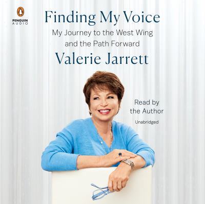 Finding my voice [compact disc, unabridged] : my journey to the West Wing and the path forward /