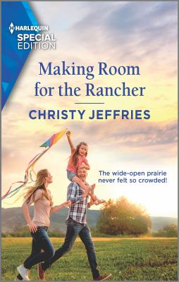 Making room for the rancher /