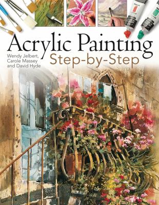 Acrylic painting : step-by-step /