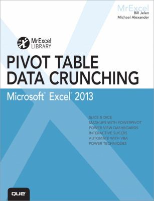 Excel 2013 pivot table data crunching /