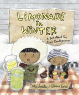 Lemonade in winter : a book about two kids counting money /