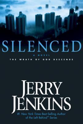 Silenced : the wrath of god descends, a novel /