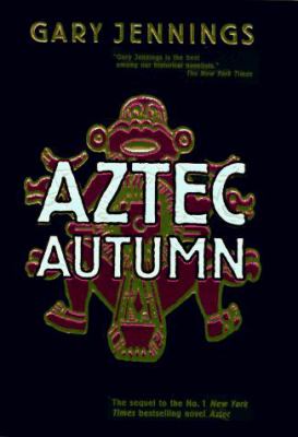 Aztec autumn /