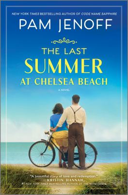 The last summer at Chelsea Beach /