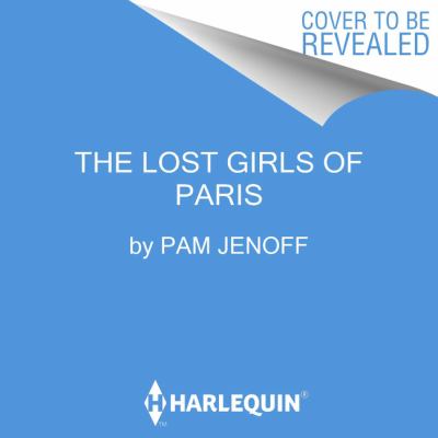 The lost girls of Paris [compact disc, unabridged] /
