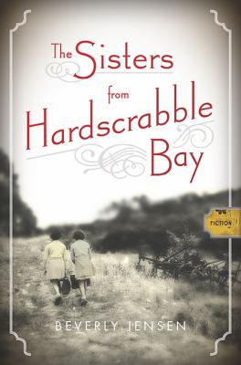 The sisters from Hardscrabble Bay /
