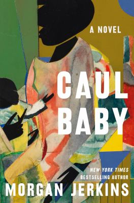 Caul baby : a novel /