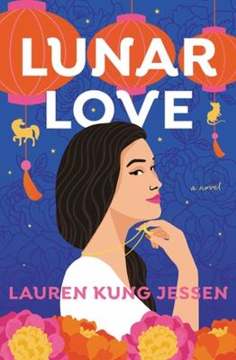 Lunar love : a novel /