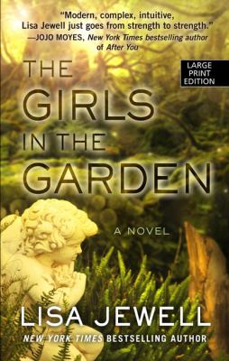 The girls in the garden [large type] : a novel /