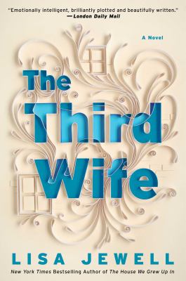 The third wife : a novel /