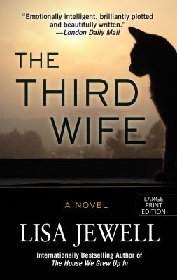 The third wife [large type] : a novel /