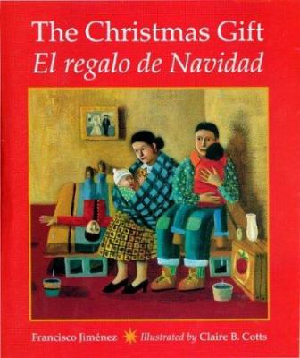The Christmas gift = El regalo de Navidad /