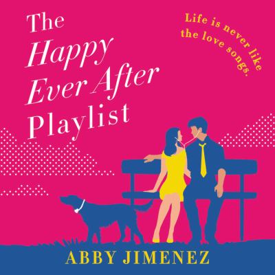 The happy ever after playlist [eaudiobook].