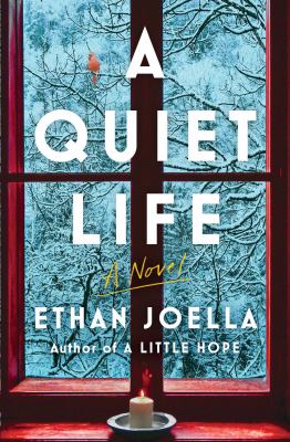 A quiet life : a novel /