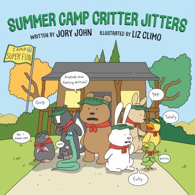 Summer camp critter jitters /