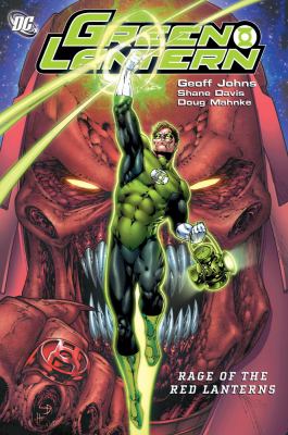 Green Lantern. Rage of the Red Lanterns /