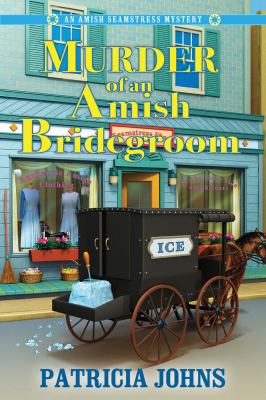 Murder of an Amish bridegroom /