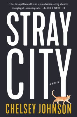 Stray city : a novel /