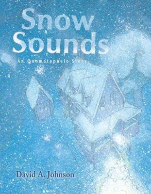 Snow sounds : an onomatopoeic story /