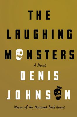 The laughing monsters /