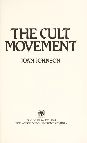 The cult movement /