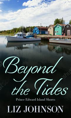 Beyond the tides [large type] /