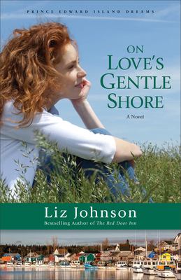 On love's gentle shore : a novel /