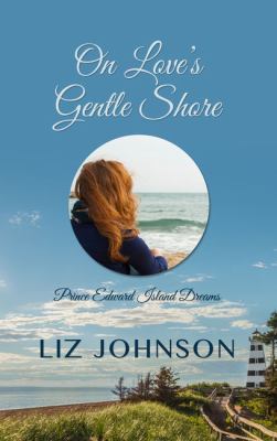 On love's gentle shore [large type] /