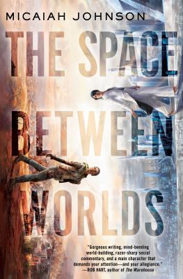 The space between worlds /