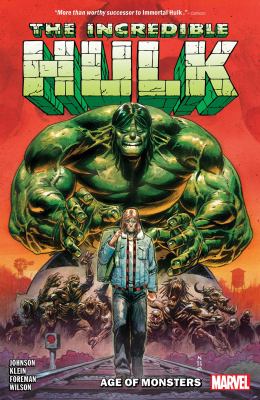The incredible Hulk. Vol. 1, Age of monsters /