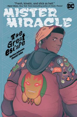 Mister Miracle : the great escape /