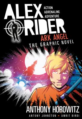 Alex Rider. Ark angel : the graphic novel /