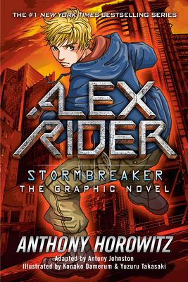 Alex Rider. Stormbreaker : the graphic novel /