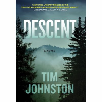 Descent [compact disc, unabridged] : a novel /