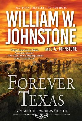 Forever Texas : a novel of the American frontier /