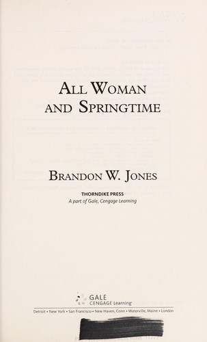 All woman and springtime [large type] : a novel /