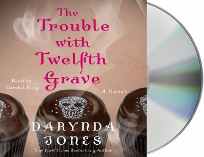 The trouble with twelfth grave [compact disc, unabridged] /