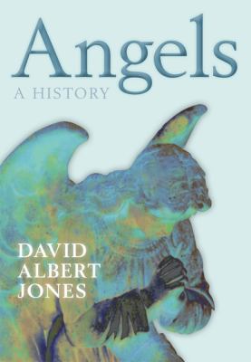 Angels : a history /