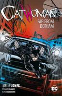 Catwoman. vol. 2, Far from Gotham /