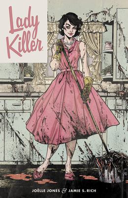 Lady killer. Volume 1 /