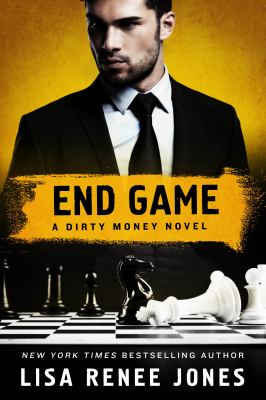 End game : a dirty money novel /