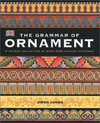 The grammar of ornament : illustrated by examples from various styles of ornament /