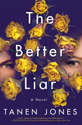 The better liar : a novel /