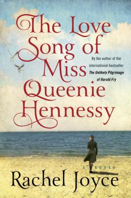 The love song of Miss Queenie Hennessy : a novel /